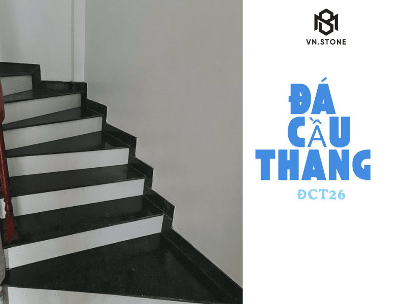Đá cầu thang ĐCT26 2 - Tổng Kho Đá Đặc điểm nổi bật của đá cầu thang ĐCT26 đen