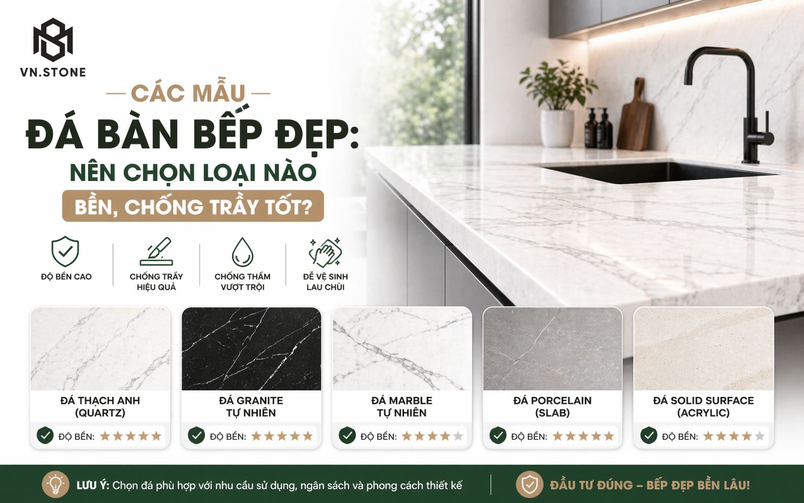 Các mẫu đá bàn bếp đẹp: Nên chọn loại nào bền, chống trầy tốt?