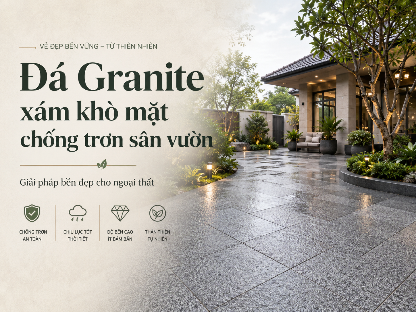 Ưu điểm, ứng dụng của đá Granite xám khò mặt chống trơn sân vườn
