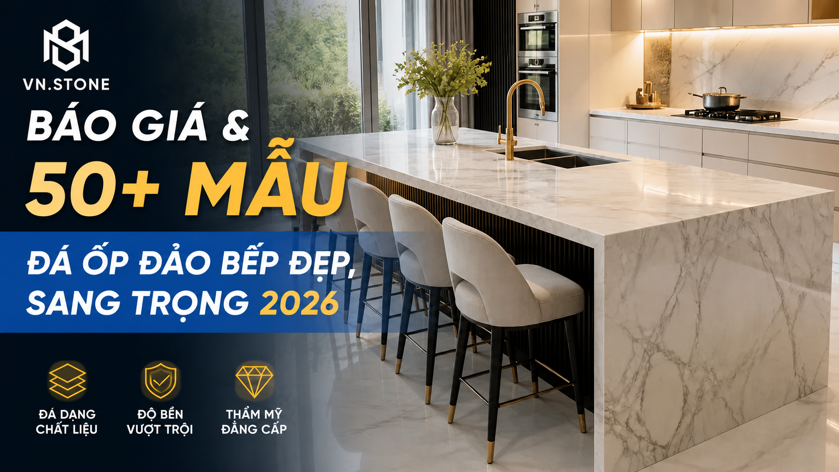 Báo giá & 50+ Mẫu đá ốp đảo bếp đẹp, sang trọng 2026