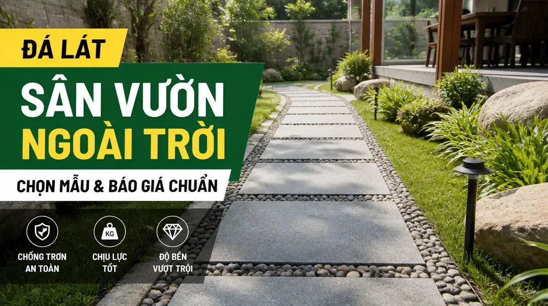 thumbnail da lat san vuon ngoai troi chon mau bao gia chuan - Tổng Kho Đá