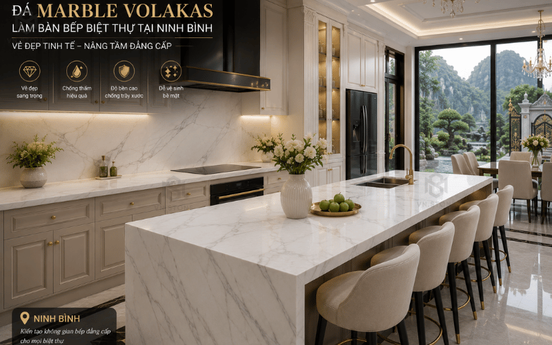 Đá Marble Volakas làm bàn bếp biệt thự tại Ninh Bình
