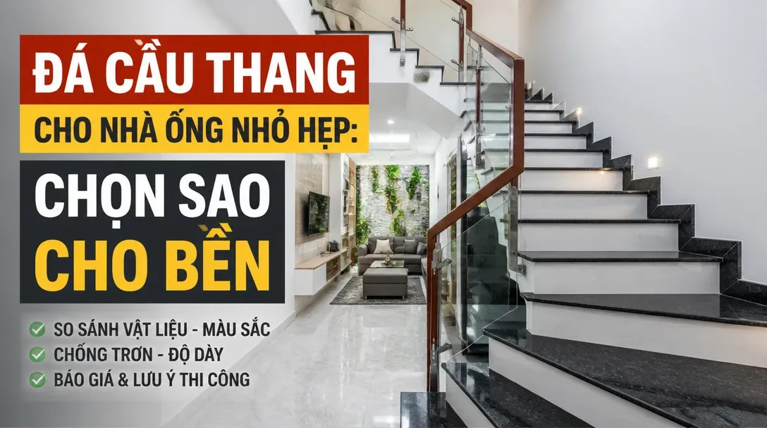 thumbnail da cau thang cho nha ong nho hep chon sao cho ben - Tổng Kho Đá